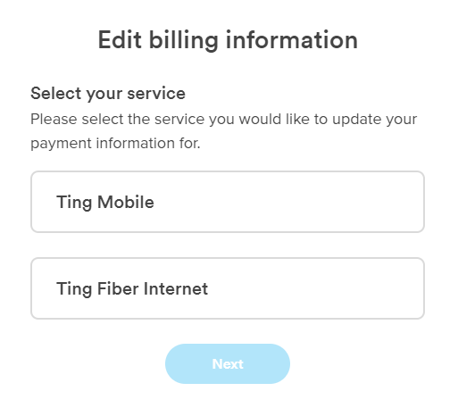 image of the Edit billing information screen which has two options to take the user to either Ting Mobile or Ting Fiber Internet.